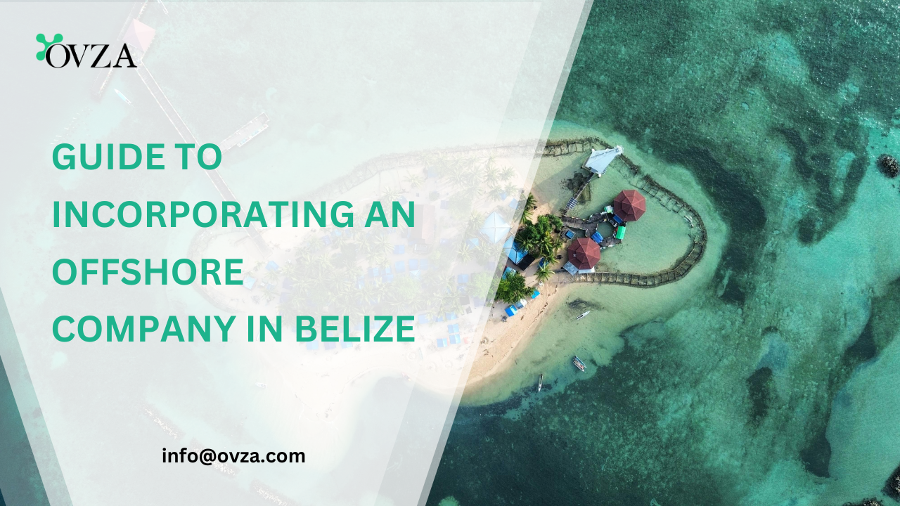 Start an Offshore Business in Belize