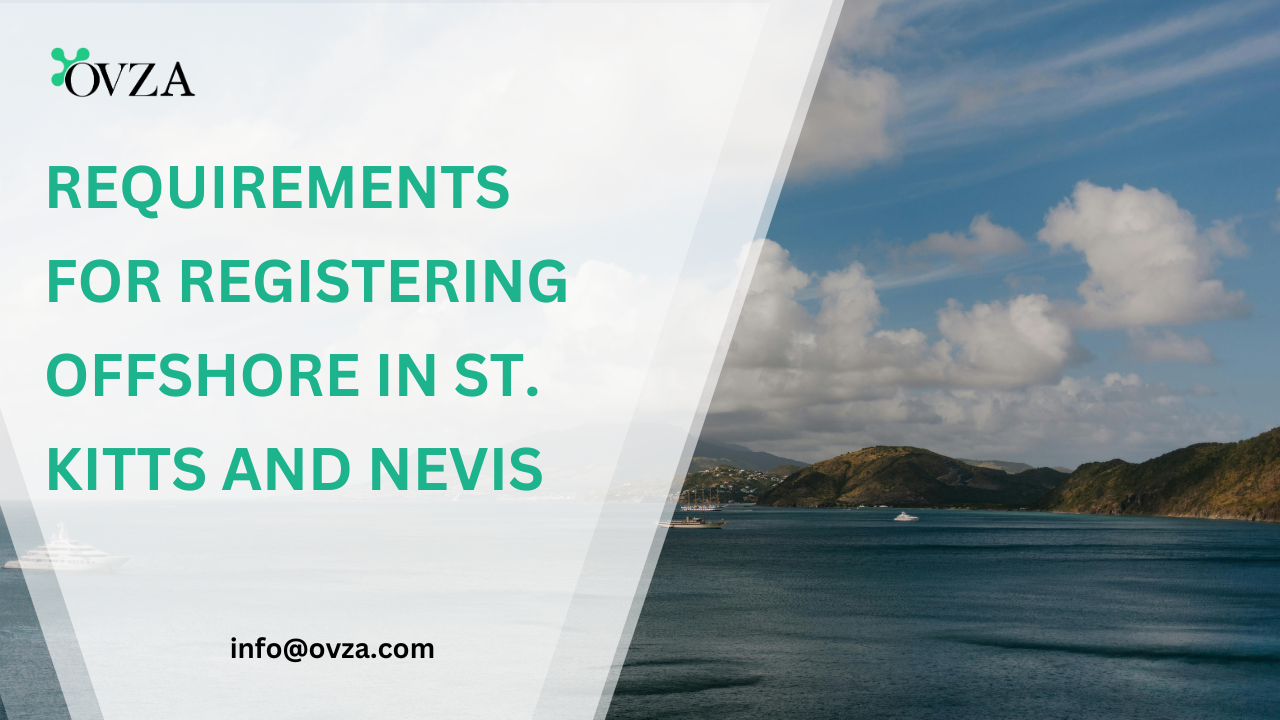 Nevis Company Registration Requirements