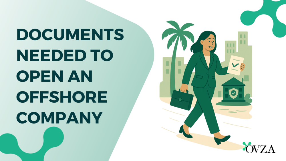 Documents needed to open an offshore company